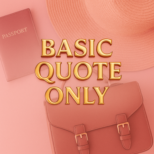 Basic Travel Quote Only - No Call Required